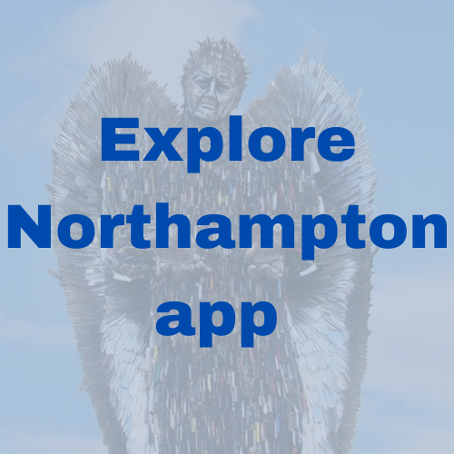 Explore Northampton app 